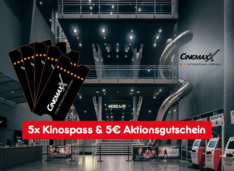 5x Kinospass & 5€ Aktionsgutschein