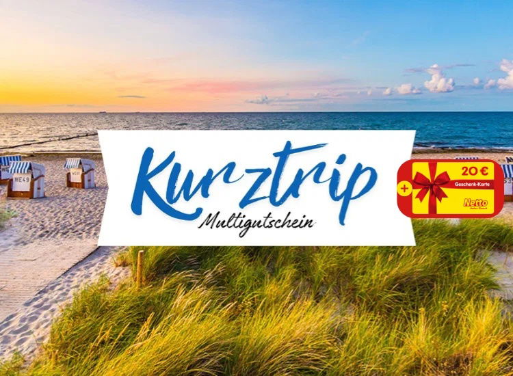 Kurztrip Multigutschein - 1 Nacht für 2 Personen inkl. Frühstück + 20€ FILIALGUTSCHEIN 